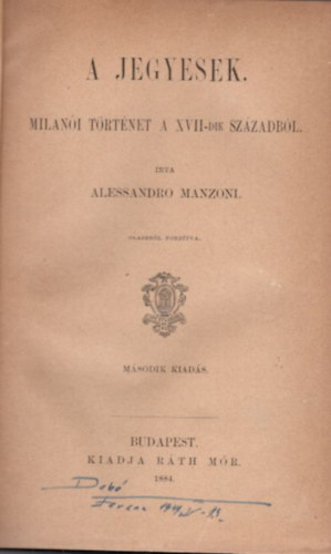 Alessandro Manzoni: A jegyesek - Milanói történet a XVII-dik századból (1884) antikvár
