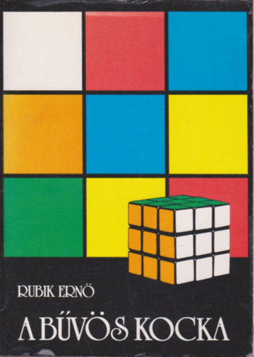 Rubik Ernő: A bűvös kocka könyv