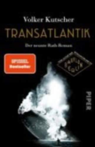 Kutscher, Volker: Transatlantik idegen