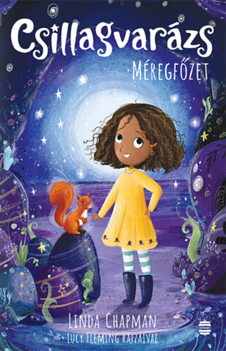 Chapman, Linda: Csillagvarázs 6. - Méregfőzet könyv