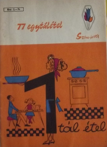 Murányi Péter: 77 egytálétel antikvár