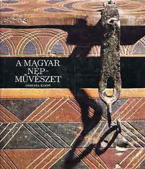 Fél E.; Hofer T.; K.Csilléry K.: A magyar népművészet antikvár