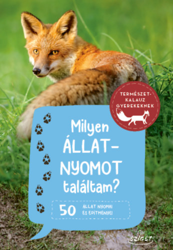 Milyen állatnyomot találtam? könyv