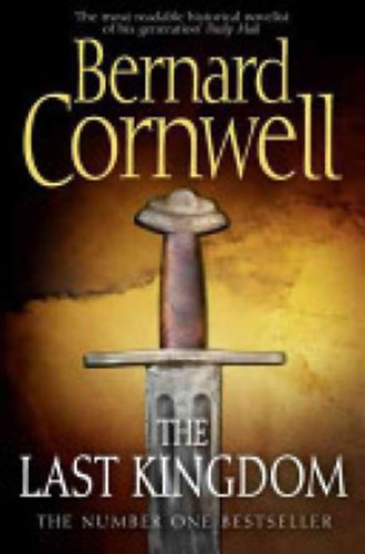 Bernard Cornwell: The Last Kingdom antikvár