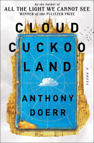 Anthony Doerr: Cloud Cuckoo Land antikvár