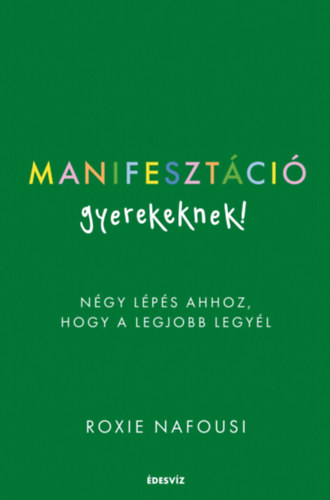 Manifesztáció gyerekeknek! akciós termékkép 1