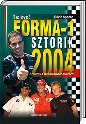 Dávid Sándor: FORMA - 1 sztorik 2004 antikvár