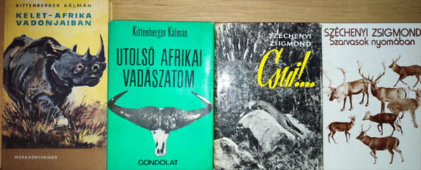 Kittenberger Kálmán, Széchenyi Zsigmond: 4db vadászattal kapcsolatos mű - Kittenberger Kálmán-Kelet-Afrika vadonjaiban, Utolsó afrikai vadászatom, Széchenyi Zsigmond-Csui!..., Szarvasok nyomában antikvár