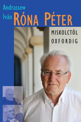 Róna Péter - Miskolctól Oxfordig akciós termékkép 1
