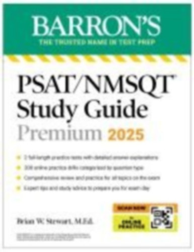 Stewart, Brian W.: PSAT/NMSQT Premium Study Guide: 2025: 2 Practice Tests + Comprehensive Review + 200 Online Drills idegen