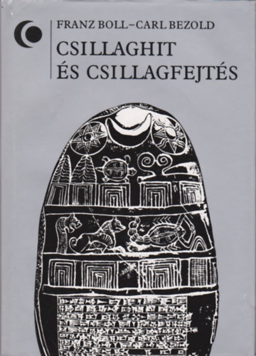 Carl Bezold, Franz Boll: Csillaghit és csillagfejtés antikvár