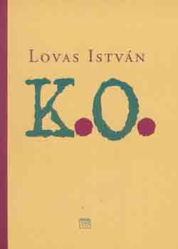 Lovas István: K.O. - Dedikált antikvár