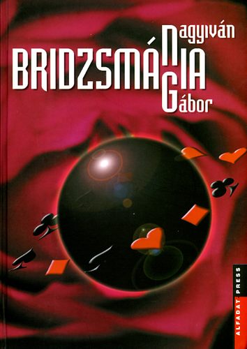 Nagyiván Gábor: Bridzsmágia - Dedikált antikvár