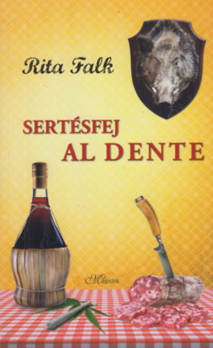 Rita Falk: Sertésfej al dente könyv