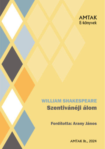 William Shakespeare: Szentivánéji álom e-Könyv