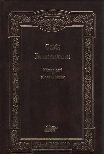 Magyar Könyvklub: Gesta Romanorum (Középkori elbeszélések) antikvár