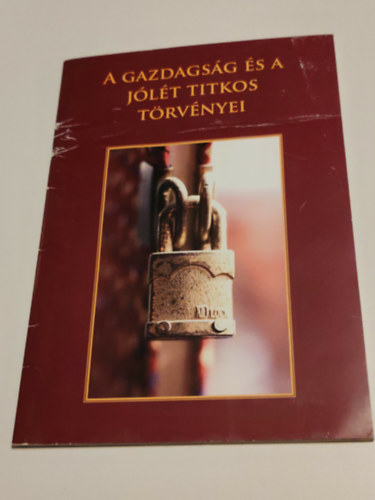 ismeretlen: A gazdagság és a jólét titkos törvényei antikvár