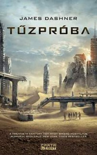 James Dashner: Tűzpróba könyv