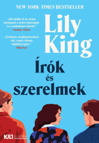 Lily King: Írók és szerelmek antikvár