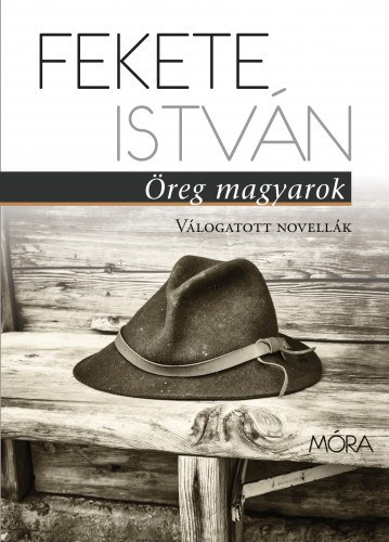 Öreg magyarok – Fekete István