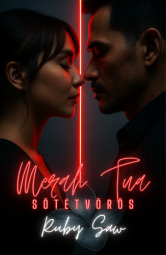 Merah Tua – Sötétvörös – Ruby Saw