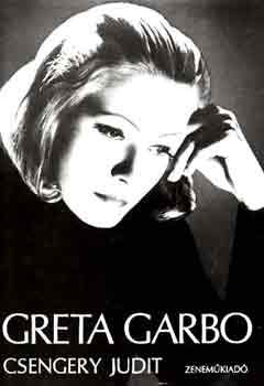 Csengery Judit: Greta Garbo antikvár