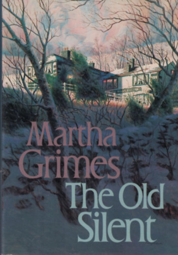 Martha Grimes: The Old Silent antikvár