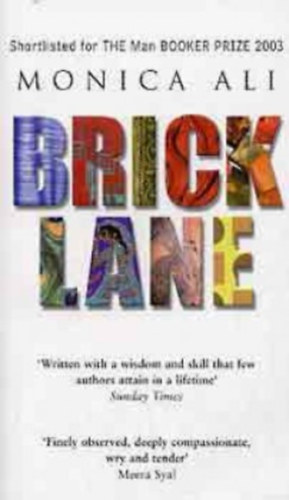 Monica Ali: Brick Lane idegen