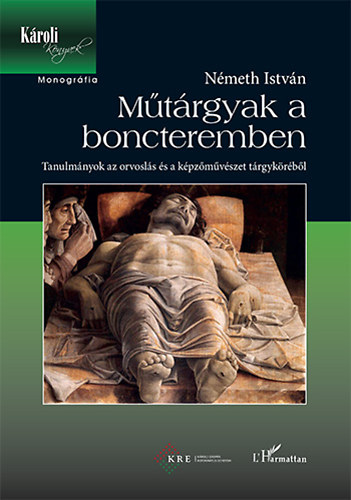 Németh István: Műtárgyak a boncteremben könyv