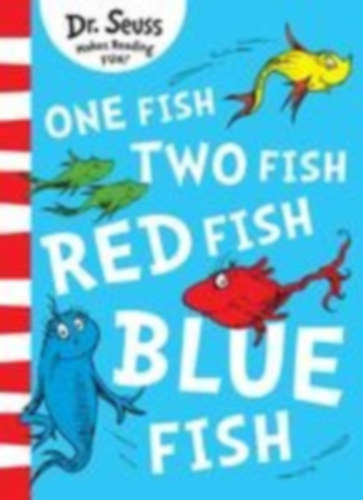 Seuss, Dr: One Fish, Two Fish, Red Fish, Blue Fish idegen