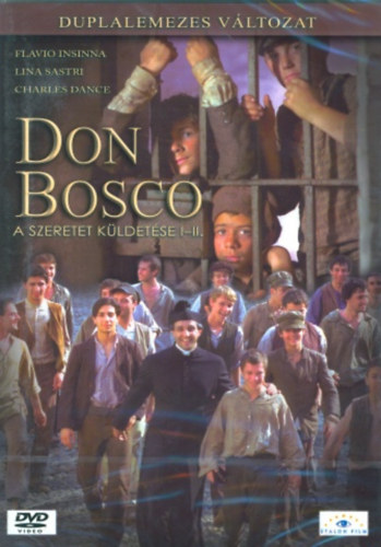 Ludovico Gasparini: Don Bosco - A szeretet küldetése I-II. (Duplalemezes változat) antikvár