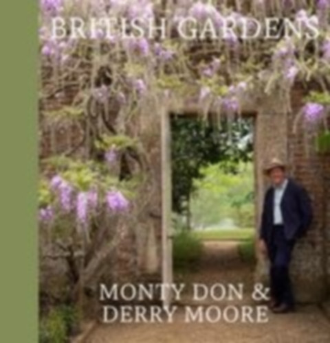 Don, Monty: British Gardens idegen