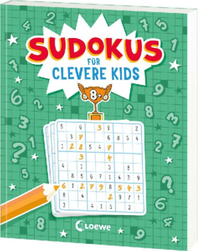 Sudokus für clevere Kids 8+ [grün] idegen