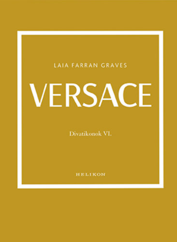 Laia Farran Graves: Versace könyv