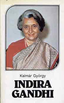 Kalmár György: Indira Gandhi antikvár