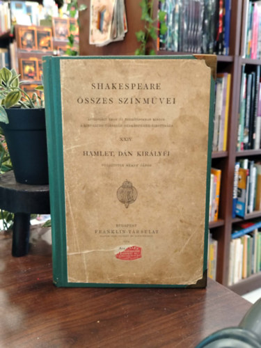 Shakespeare összes színművei: XXIV. Hamlet, Dán királyfi antikvár