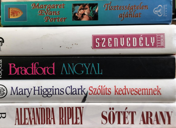 Alexandra Ripley, Mary Higgins Clark, Barbara Taylor Bradford, Katherine Stone, Margaret Evans Porter: 5 db romantikus kötet antikvár