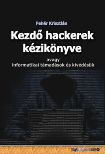 Kezdő hackerek kézikönyve akciós termékkép 1