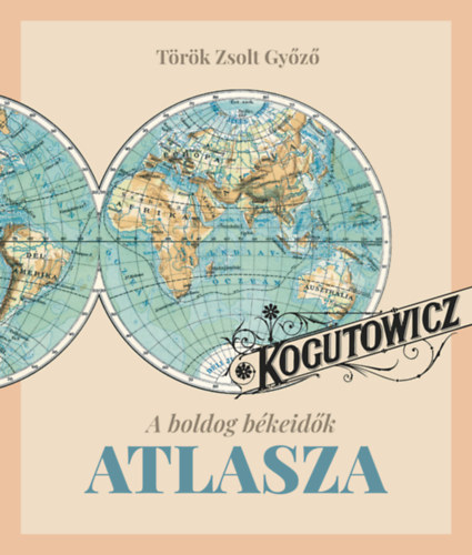 Török Zsoltgyőző: Kogutowitz könyv