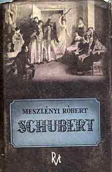 Meszlényi Róbert: Schubert antikvár