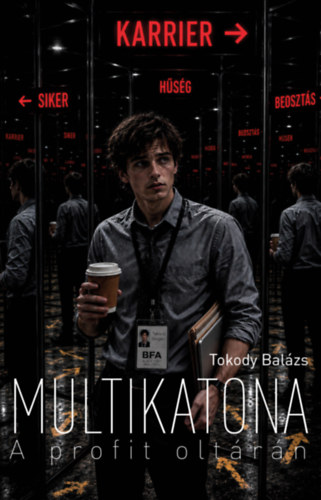 Tokody Balázs: Multikatona könyv