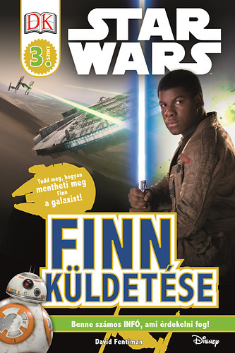 David Fentiman: Star Wars - Finn küldetése - Star Wars olvasókönyv antikvár