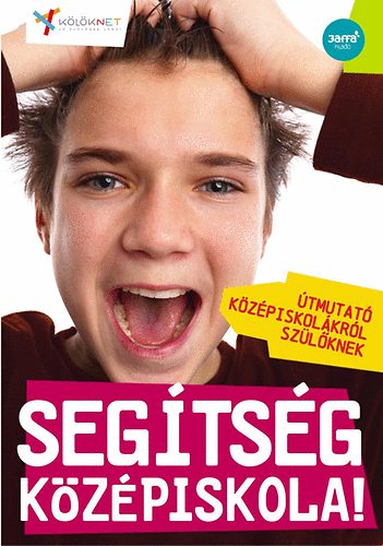 Segítség, középiskola! könyv