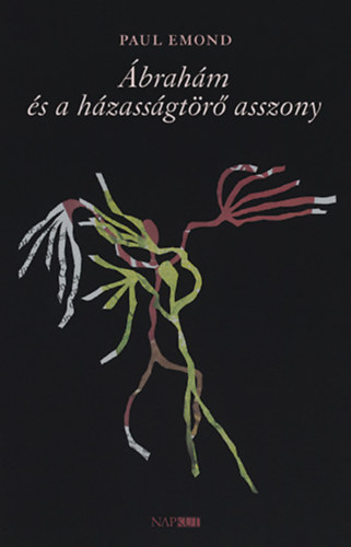 Emond, Paul: Ábrahám és a házasságtörő asszony antikvár