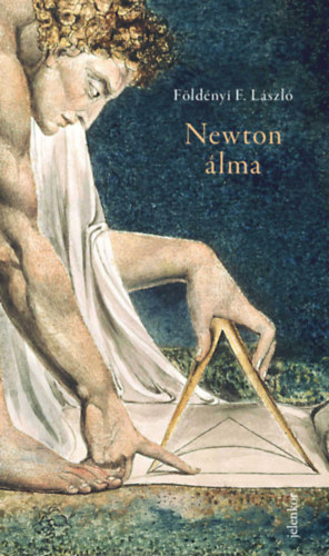 Földényi F. László: Newton álma e-Könyv