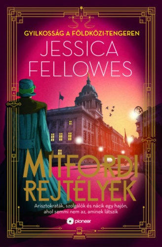 Jessica Fellowes: Gyilkosság a Földközi-tengeren könyv