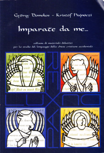 Domokos György, Hajnóczy Kristóf: Imparate da me... antikvár