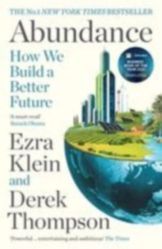Thompson, Derek - Klein, Ezra: Abundance idegen
