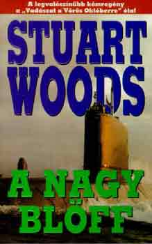 Stuart Woods: A nagy blöff antikvár