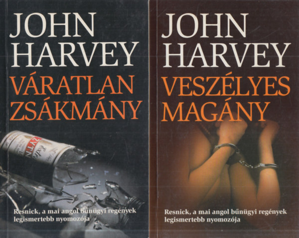 John Harvey: 2 db. krimi (Váratlan zsákmány + Veszélyes magány) antikvár